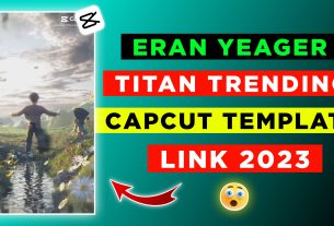 EREN YEAGER TITAN Capcut Template Link 2023
